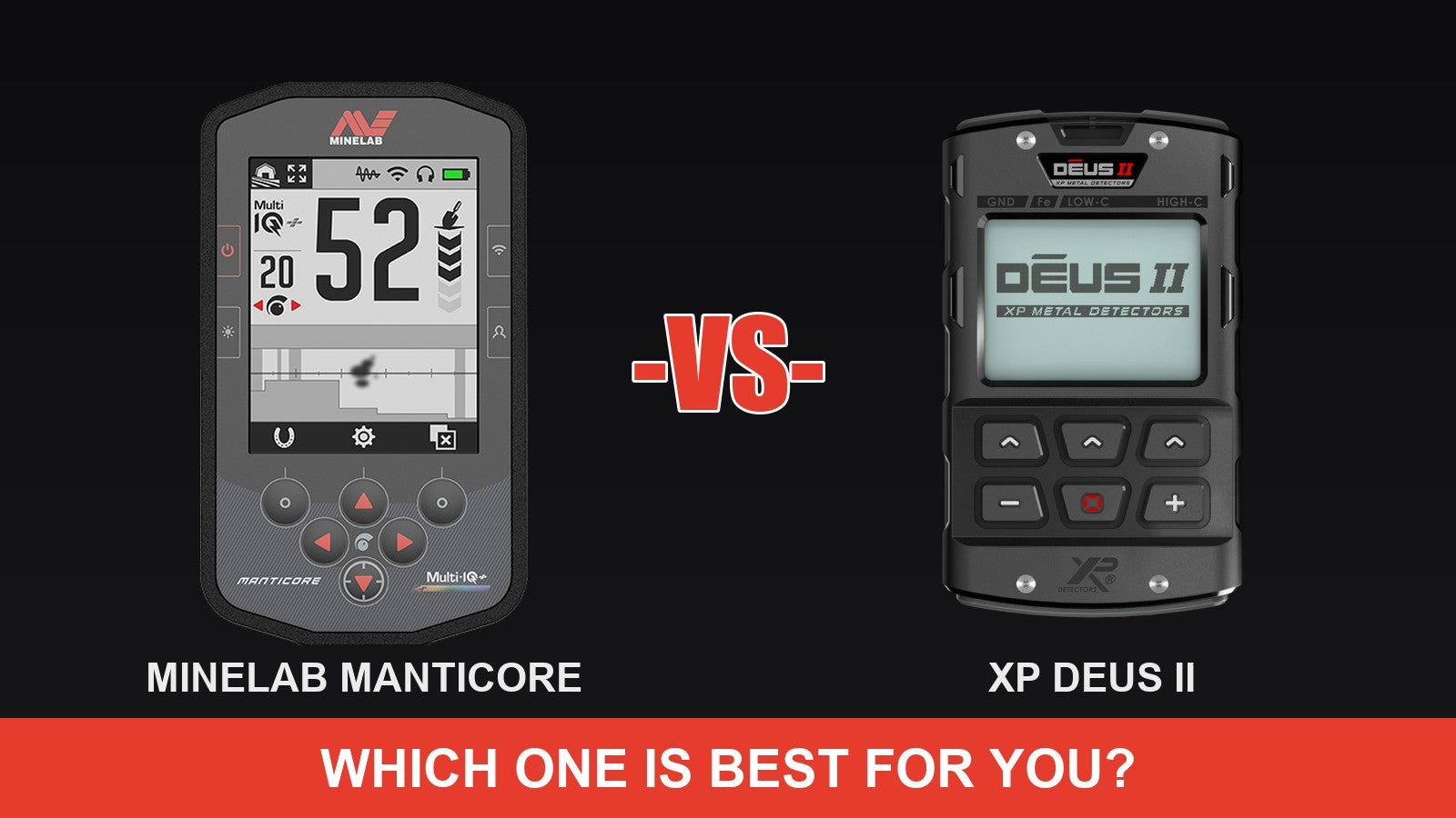 Minelab Manticore and XP Deus II control units side by side: which one is best for you?