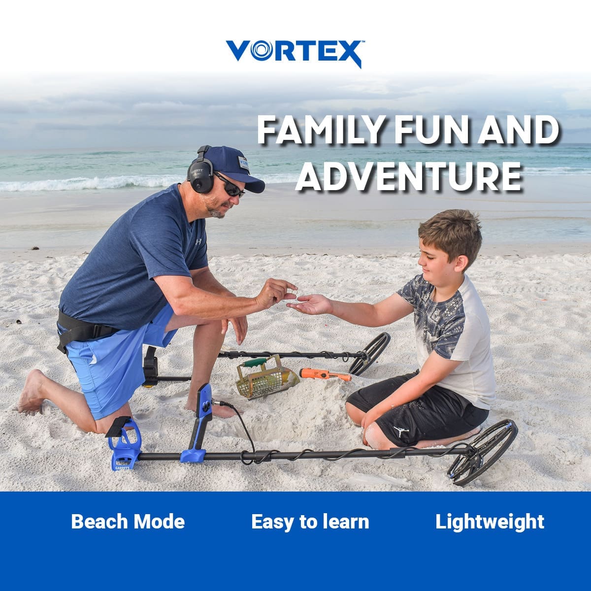 Father and son on a beach with a Garrett Vortex VX9, sand scoop, and Pro-Pointer, Family Fun and Adventure graphic highlighting Beach Mode, easy to learn, and lightweight